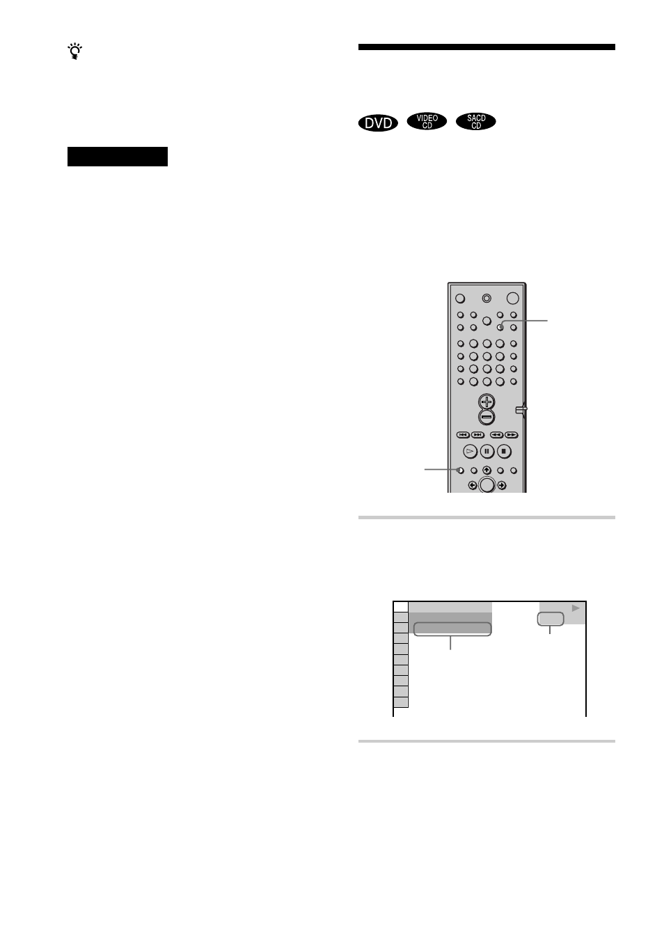 Speelduur en resterende speelduur controleren, Druk op dvd display tijdens de weergave, Druk herhaaldelijk op time om de tijd te wijzigen | Sony DAV-C700 User Manual | Page 210 / 496