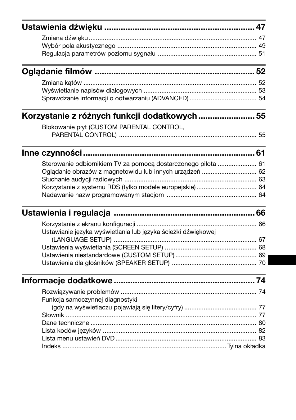 Ustawienia dźwięku, Oglądanie filmów, Korzystanie z różnych funkcji dodatkowych | Inne czynności, Ustawienia i regulacja, Informacje dodatkowe | Sony DAV-C700 User Manual | Page 417 / 496