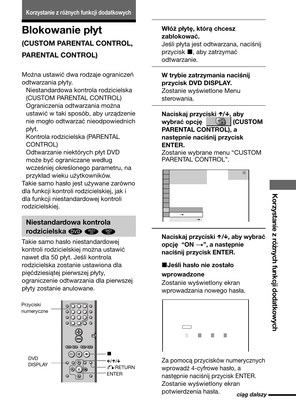 Blokowanie płyt, Korzystanie z różnych funkcji dodatkowych, Custom parental control, parental control) | Niestandardowa kontrola rodzicielska | Sony DAV-C700 User Manual | Page 467 / 496