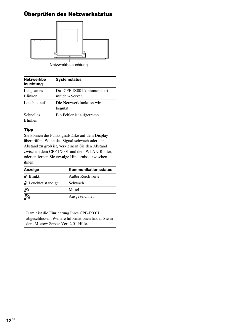 Überprüfen des netzwerkstatus | Sony CPF-IX001 User Manual | Page 118 / 379