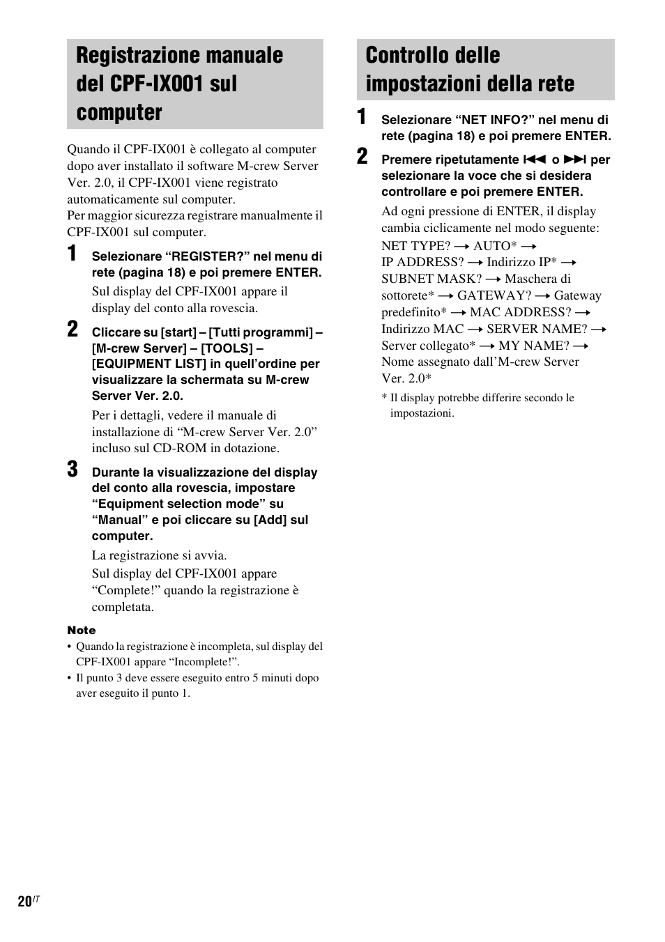 Registrazione manuale del cpf-ix001 sul computer, Controllo delle impostazioni della rete, Registrazione manuale del cpf-ix001 | Sul computer, Controllo delle impostazioni della, Rete | Sony CPF-IX001 User Manual | Page 194 / 379