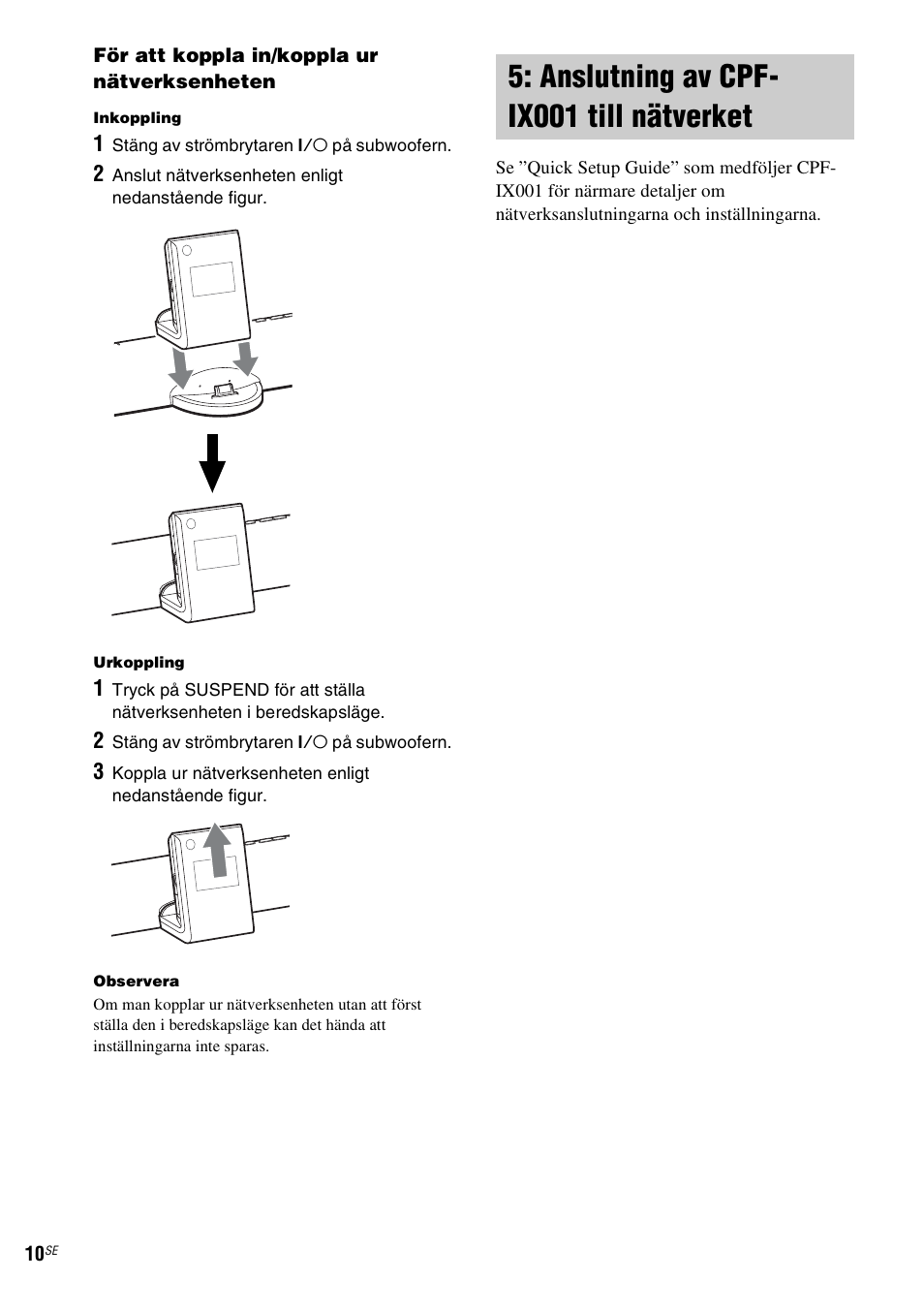 Anslutning av cpf-ix001 till nätverket, Anslutning av cpf-ix001 till, Nätverket | Anslutning av cpf- ix001 till nätverket | Sony CPF-IX001 User Manual | Page 218 / 379