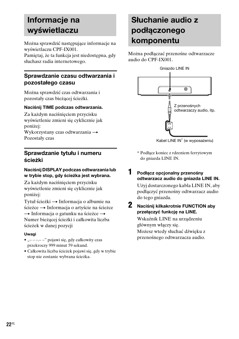 Informacje na wyświetlaczu, Słuchanie audio z podłączonego komponentu, Komponentu | Sprawdzanie czasu odtwarzania i pozostałego czasu, Sprawdzanie tytułu i numeru ścieżki | Sony CPF-IX001 User Manual | Page 264 / 379