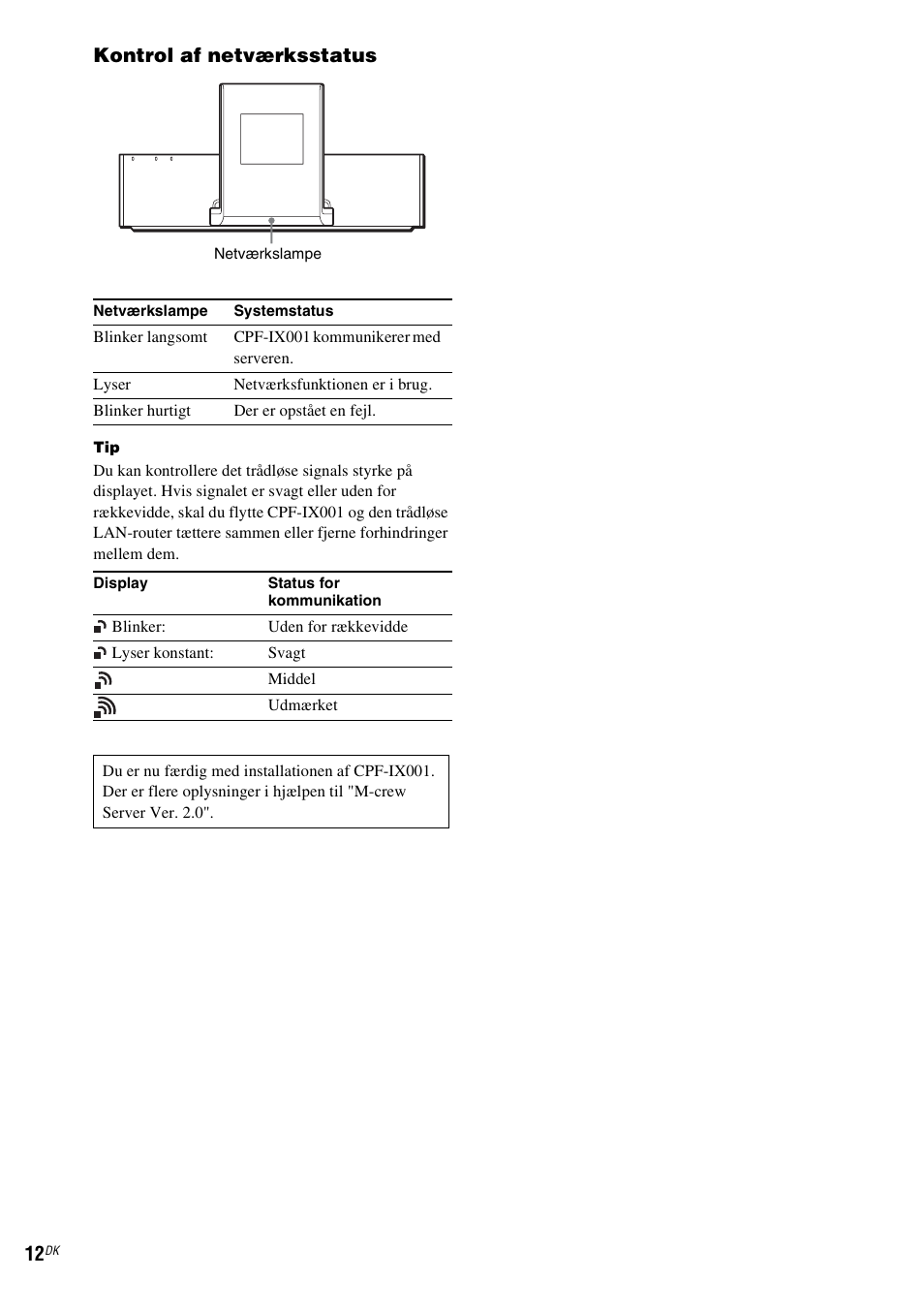 Kontrol af netværksstatus | Sony CPF-IX001 User Manual | Page 288 / 379