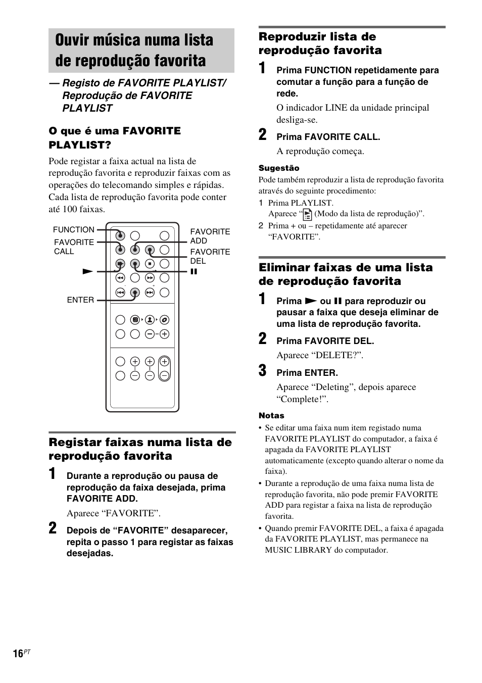 Ouvir música numa lista de reprodução favorita, Ouvir música numa lista de reprodução | Sony CPF-IX001 User Manual | Page 360 / 379