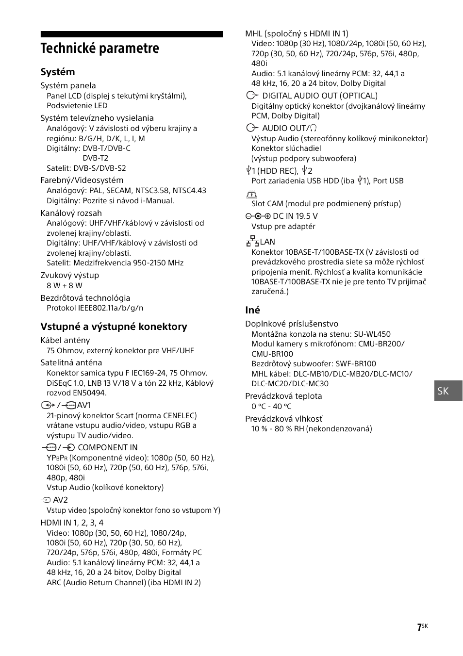 Technické parametre, Sk 7, Systém | Vstupné a výstupné konektory | Sony KDL-48W585B User Manual | Page 121 / 192