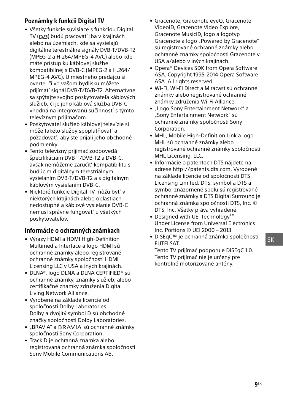 Poznámky k funkcii digital tv, Informácie o ochranných známkach | Sony KDL-48W585B User Manual | Page 123 / 192