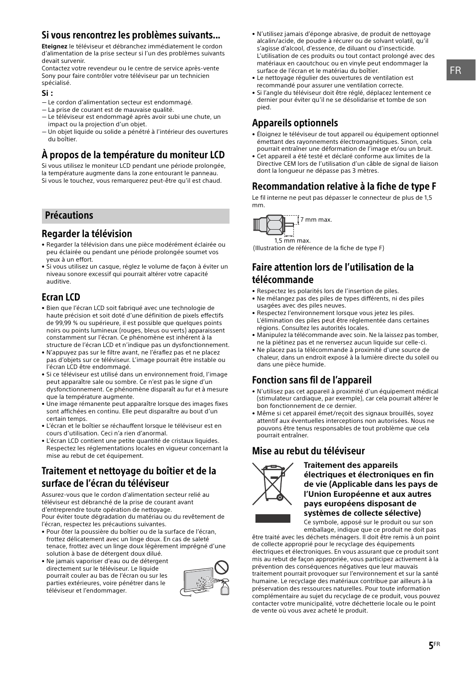 Précautions, À propos de la température du moniteur lcd, Regarder la télévision | Ecran lcd, Appareils optionnels, Recommandation relative à la fiche de type f, Fonction sans fil de l’appareil, Mise au rebut du téléviseur | Sony KDL-48W585B User Manual | Page 13 / 192