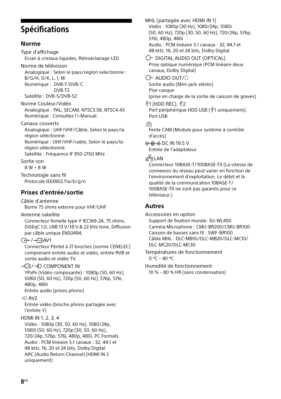 Spécifications, Norme, Prises d’entrée/sortie | Autres | Sony KDL-48W585B User Manual | Page 16 / 192