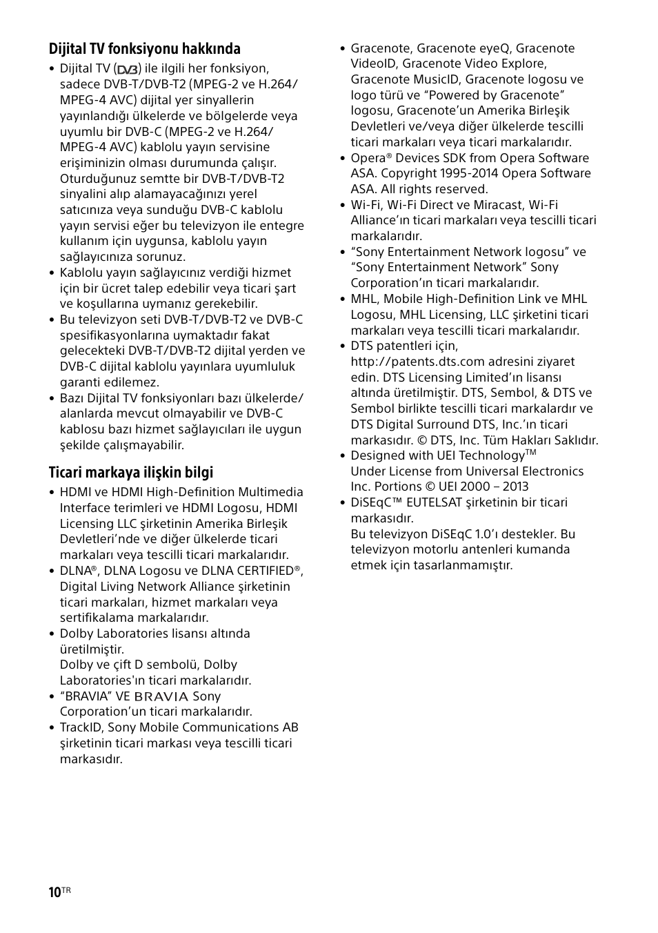 Dijital tv fonksiyonu hakkında, Ticari markaya ilişkin bilgi | Sony KDL-48W585B User Manual | Page 170 / 192