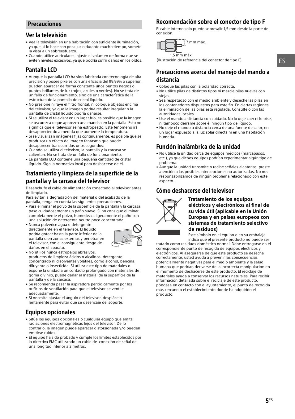 Precauciones, Pantalla lcd, Equipos opcionales | Recomendación sobre el conector de tipo f, Función inalámbrica de la unidad, Cómo deshacerse del televisor | Sony KDL-48W585B User Manual | Page 23 / 192