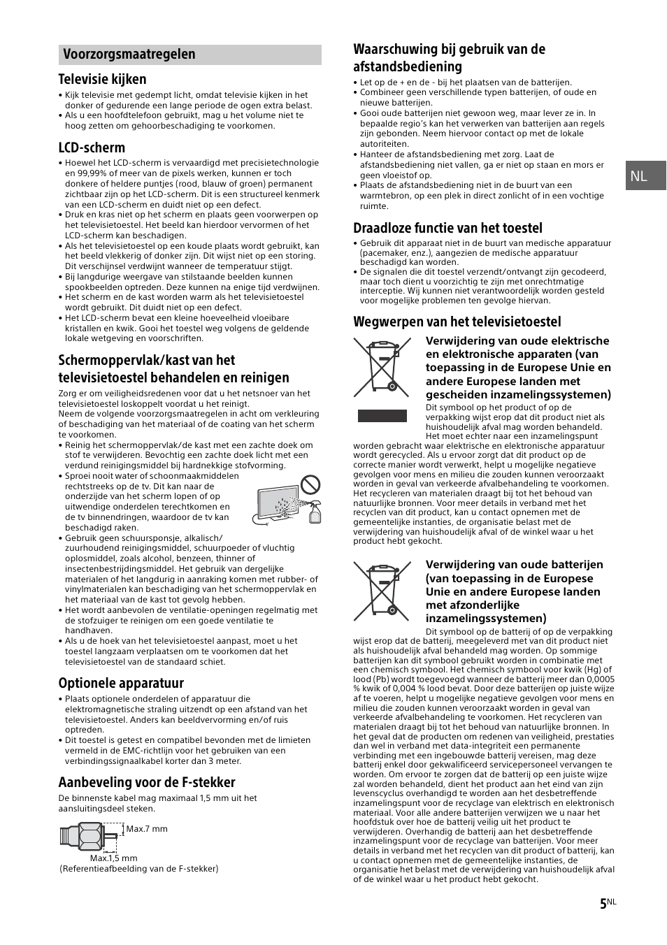 Voorzorgsmaatregelen, Televisie kijken, Lcd-scherm | Optionele apparatuur, Aanbeveling voor de f-stekker, Waarschuwing bij gebruik van de afstandsbediening, Draadloze functie van het toestel, Wegwerpen van het televisietoestel | Sony KDL-48W585B User Manual | Page 33 / 192