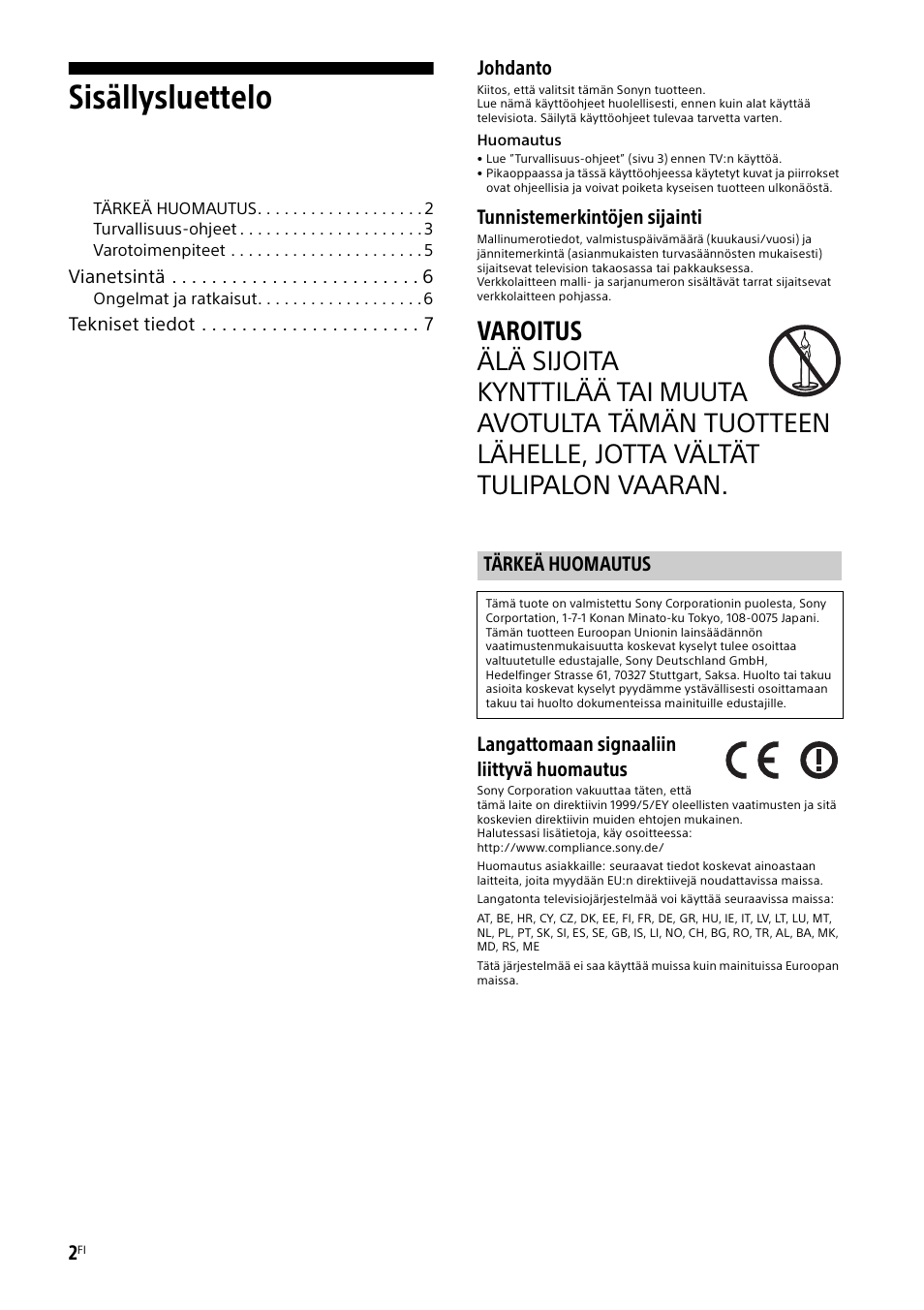 Tärkeä huomautus, Sisällysluettelo, Johdanto | Tunnistemerkintöjen sijainti, Langattomaan signaaliin liittyvä huomautus | Sony KDL-48W585B User Manual | Page 82 / 192