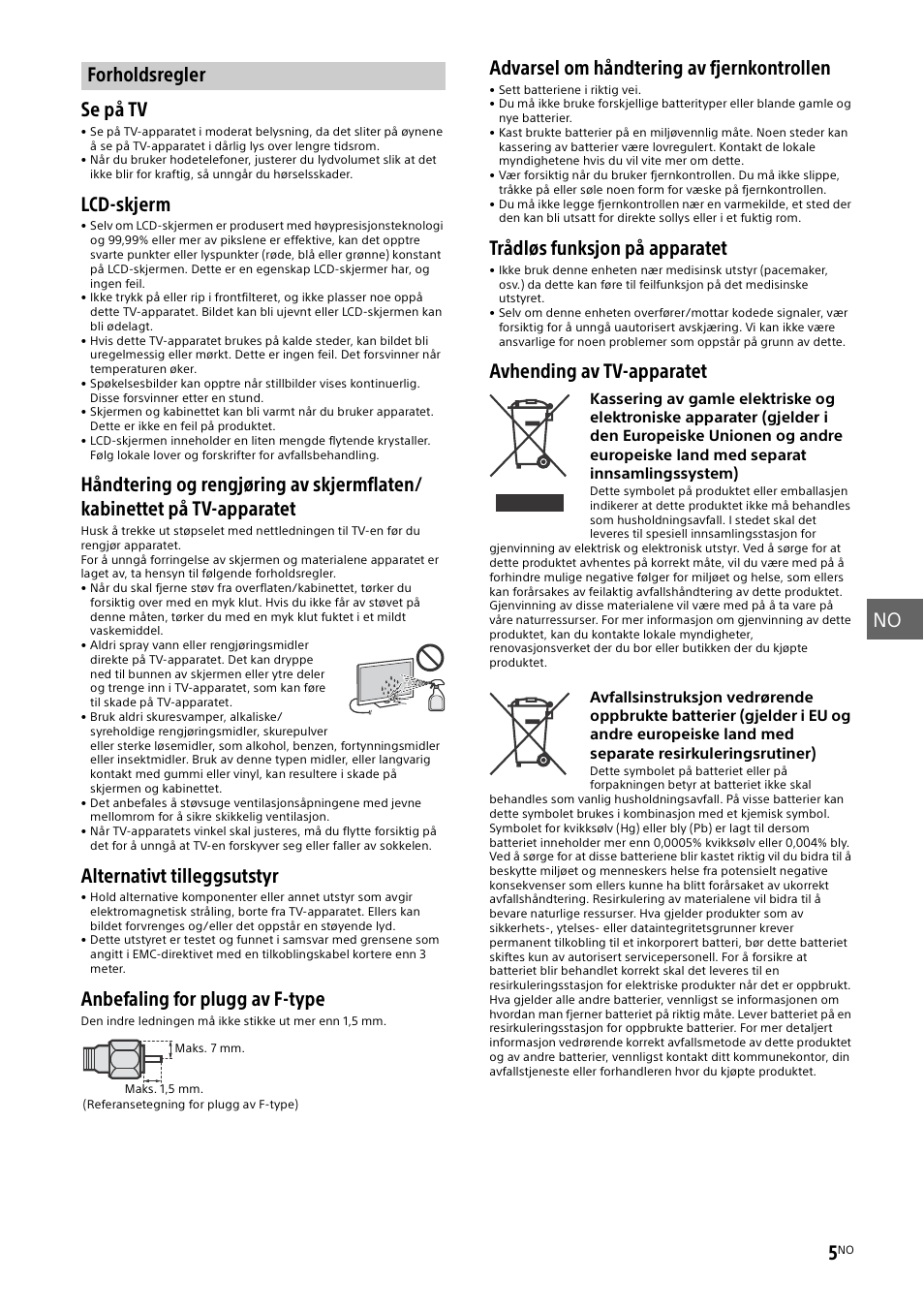 Forholdsregler, No 5, Se på tv | Lcd-skjerm, Alternativt tilleggsutstyr, Anbefaling for plugg av f-type, Advarsel om håndtering av fjernkontrollen, Trådløs funksjon på apparatet, Avhending av tv-apparatet | Sony KDL-48W585B User Manual | Page 93 / 192