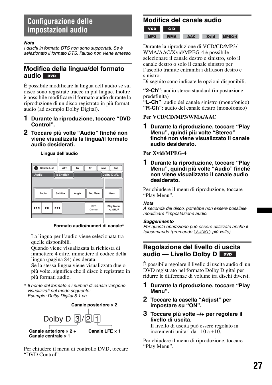 Configurazione delle impostazioni audio, Modifica della lingua/del formato audio, Modifica del canale audio | Dolby d 3 / 2 | Sony XNV-660BT User Manual | Page 185 / 248