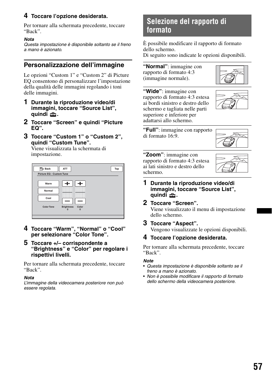 Personalizzazione dell’immagine, Selezione del rapporto di formato | Sony XNV-660BT User Manual | Page 215 / 248