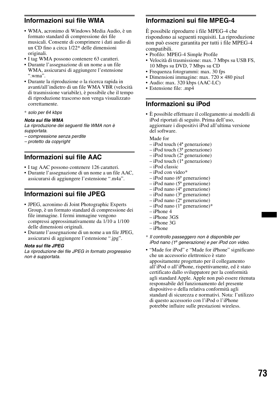 Informazioni sui file wma, Informazioni sui file aac, Informazioni sui file jpeg | Informazioni sui file mpeg-4, Informazioni su ipod | Sony XNV-660BT User Manual | Page 231 / 248