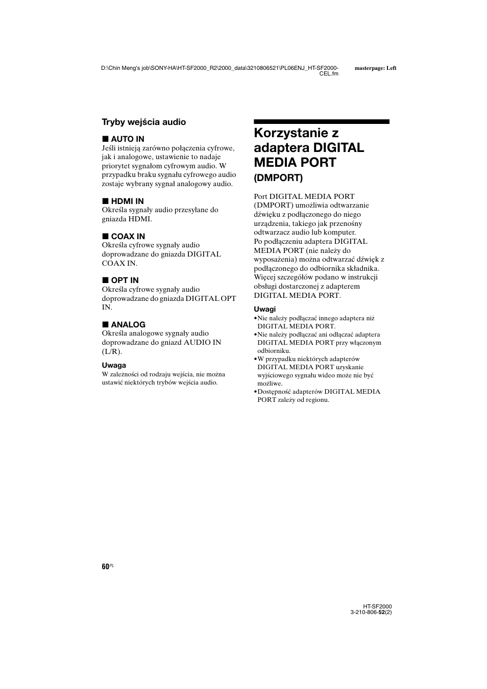 Korzystanie z adaptera digital media port (dmport), Korzystanie z adaptera digital media, Port (dmport) | Korzystanie z adaptera digital media port, Dmport), Tryby wejścia audio | Sony HT-SS2000 User Manual | Page 132 / 148