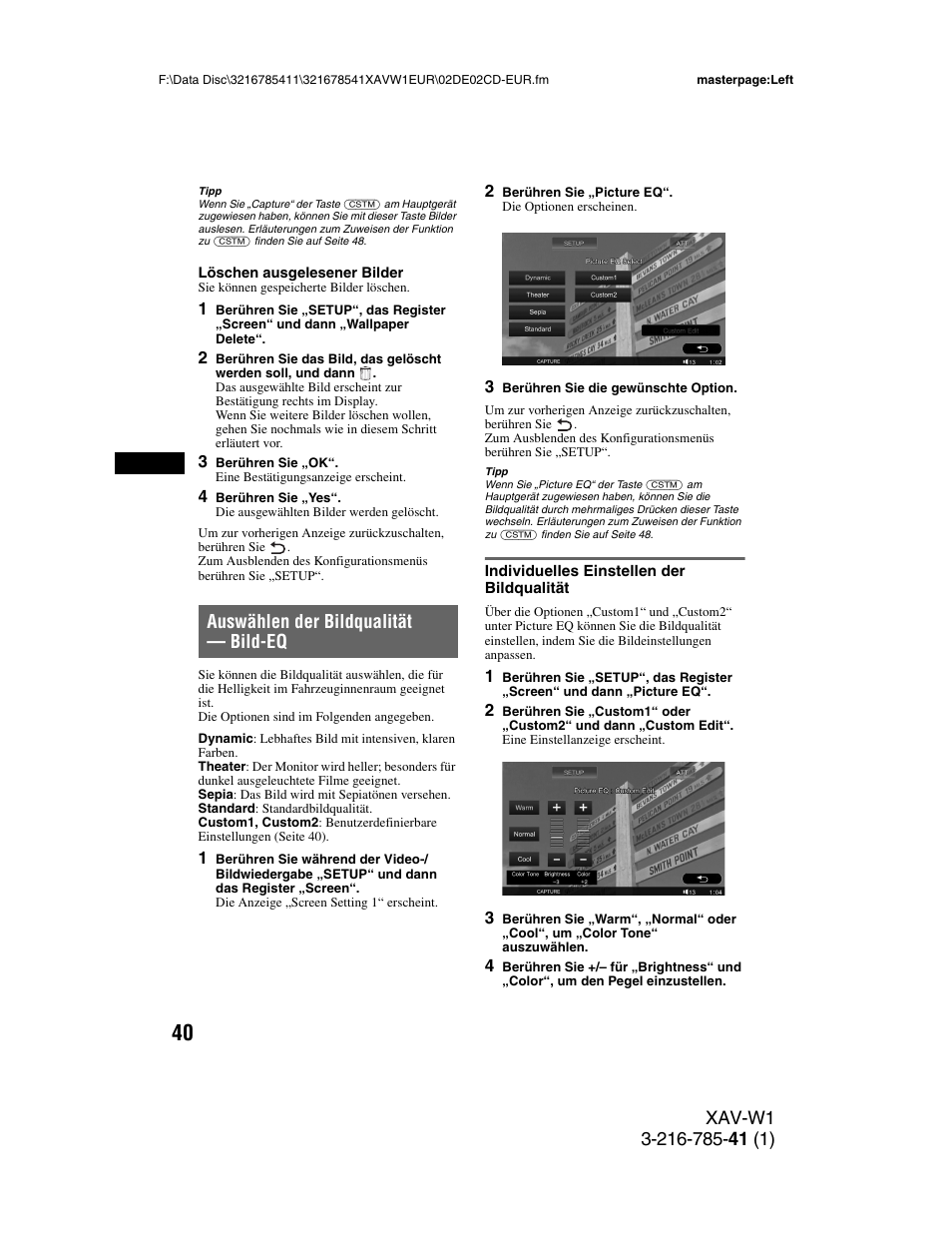 Auswählen der bildqualität - bild-eq, Individuelles einstellen der bildqualität, Auswählen der bildqualität — bild-eq | Seite 40 | Sony XAV-W1 User Manual | Page 104 / 344