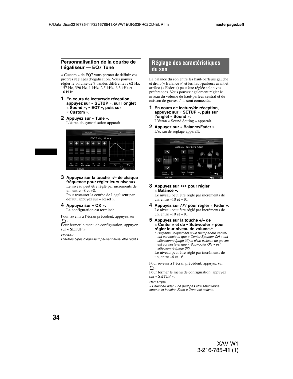 Réglage des caractéristiques du son, Personnalisation de la courbe de l’égaliseur, Eq7 tune | Sony XAV-W1 User Manual | Page 168 / 344