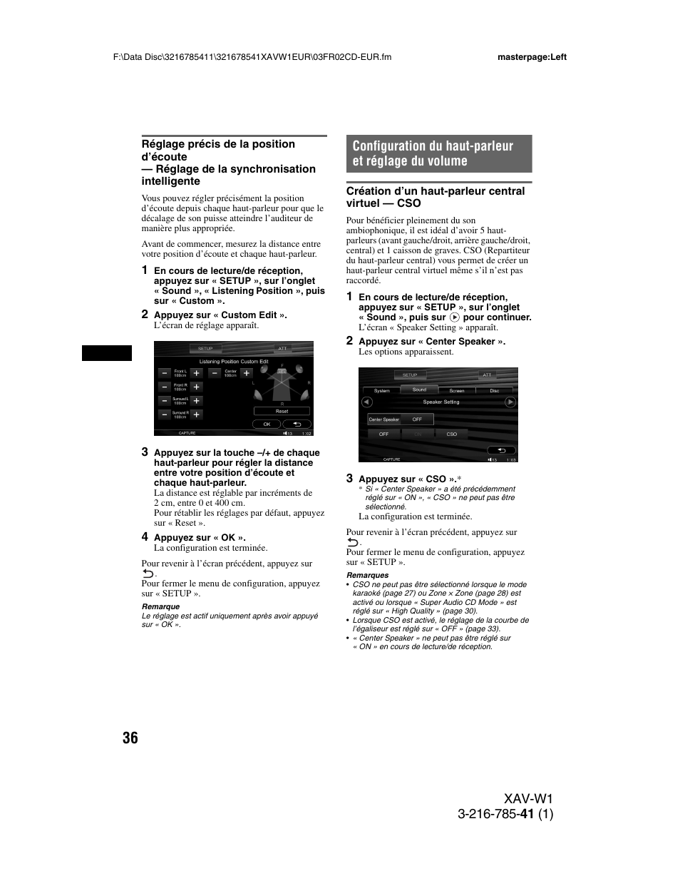 Configuration du haut-parleur et réglage du volume, Création d’un haut-parleur central virtuel - cso, Réglage précis de la position d’écoute | Réglage de la synchronisation, Intelligente, Création d’un haut-parleur central virtuel | Sony XAV-W1 User Manual | Page 170 / 344