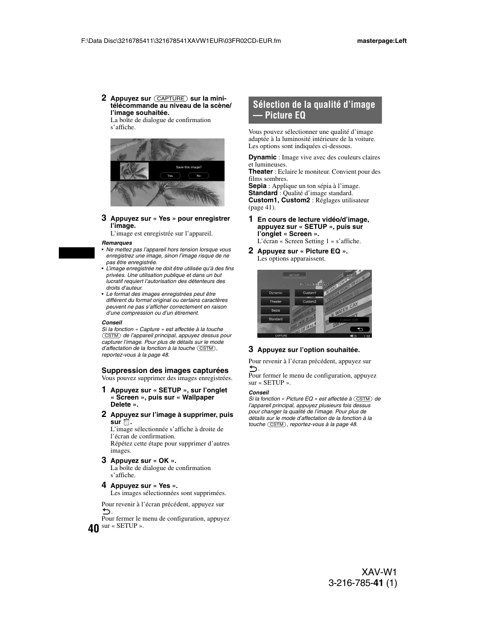 Sélection de la qualité d’image - picture eq, Sélection de la qualité d’image, Picture eq | Sélection de la qualité d’image — picture eq | Sony XAV-W1 User Manual | Page 174 / 344