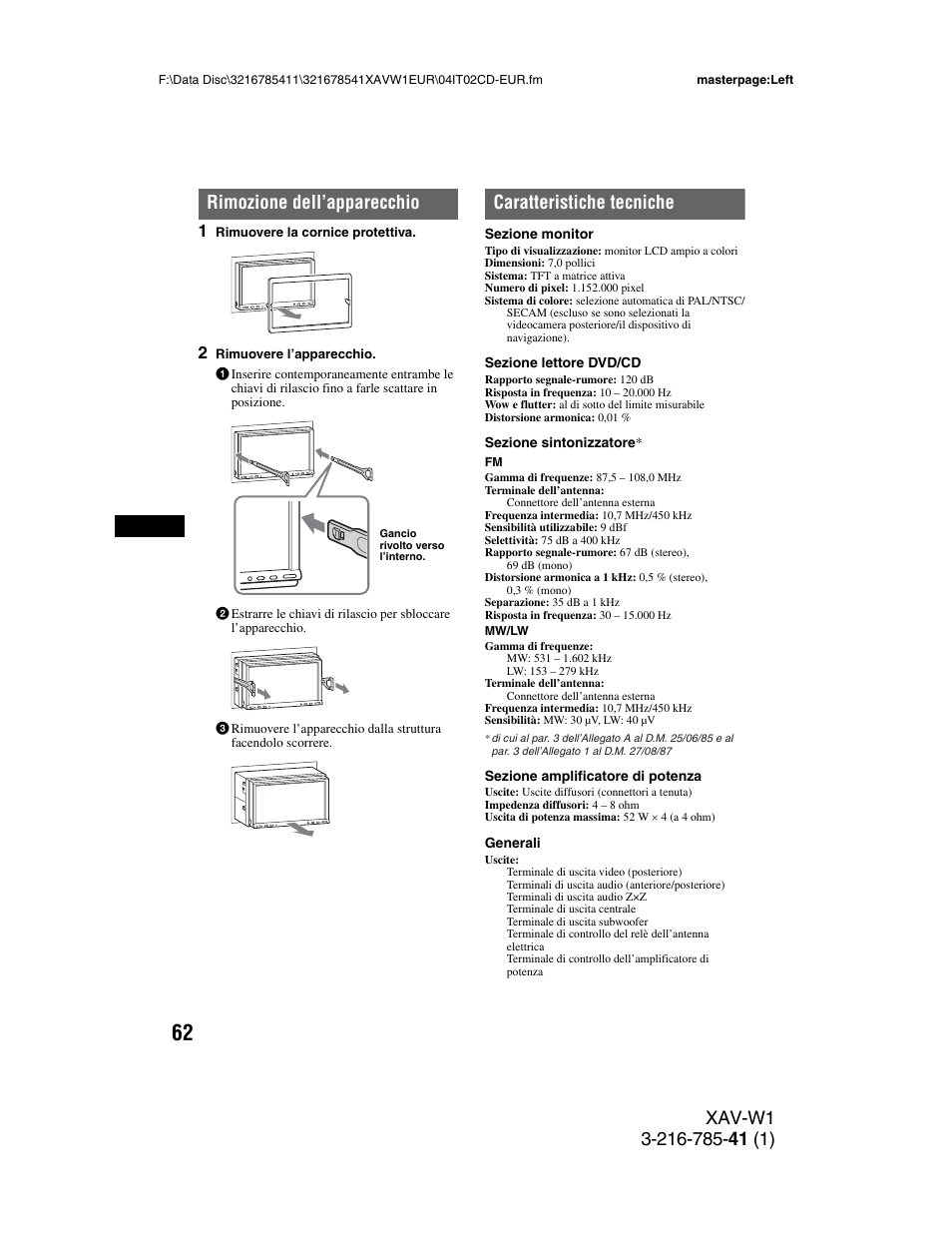Rimozione dell’apparecchio, Caratteristiche tecniche | Sony XAV-W1 User Manual | Page 266 / 344