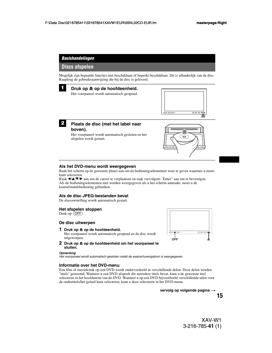 Basishandelingen, Discs afspelen | Sony XAV-W1 User Manual | Page 289 / 344