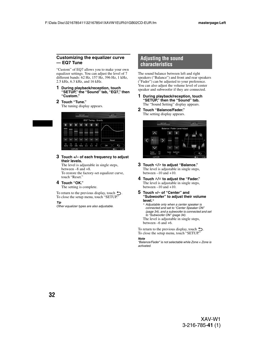 Customizing the equalizer curve - eq7 tune, Adjusting the sound characteristics, Customizing the equalizer curve | Eq7 tune | Sony XAV-W1 User Manual | Page 32 / 344