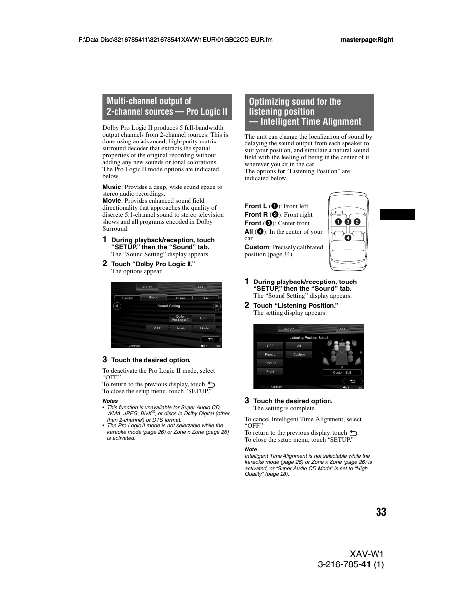 Multi-channel output of 2-channel sources, Pro logic ii, Optimizing sound for the listening position | Intelligent time alignment | Sony XAV-W1 User Manual | Page 33 / 344