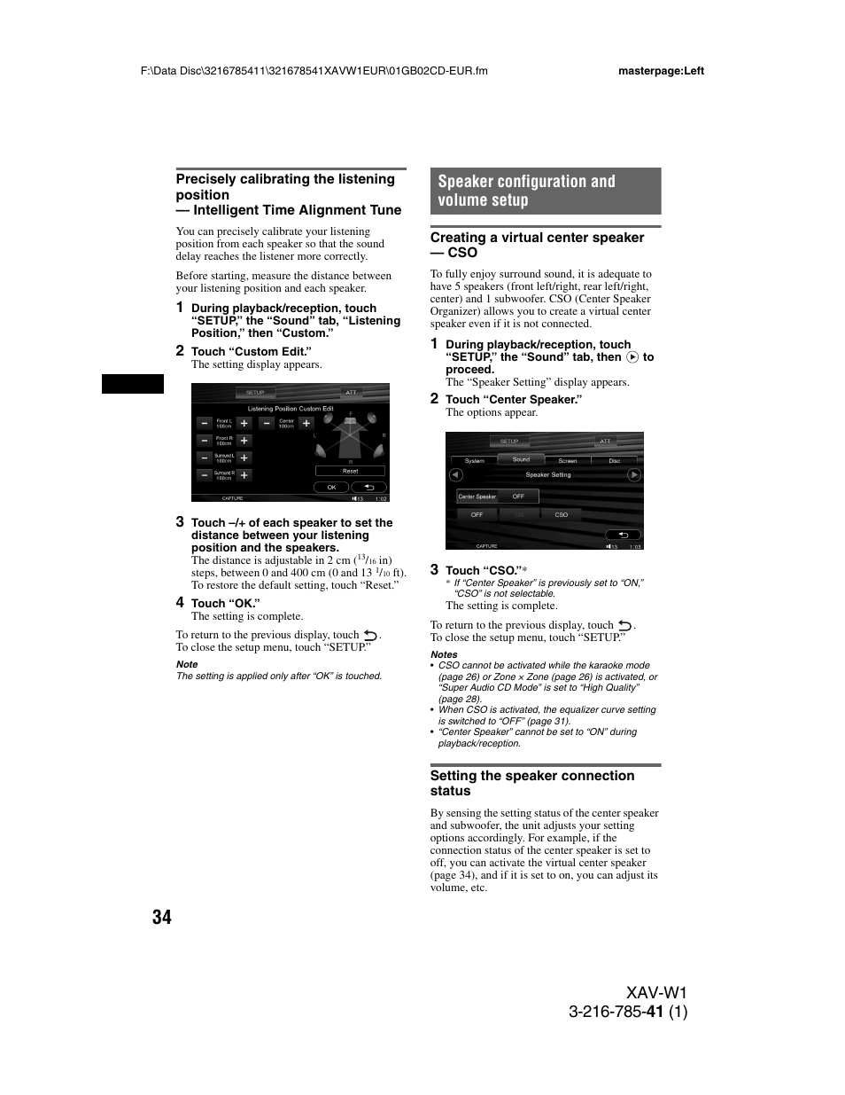 Speaker configuration and volume setup, Creating a virtual center speaker - cso, Setting the speaker connection status | Precisely calibrating the listening position, Intelligent time alignment tune, Creating a virtual center speaker, Cso setting the speaker connection status | Sony XAV-W1 User Manual | Page 34 / 344