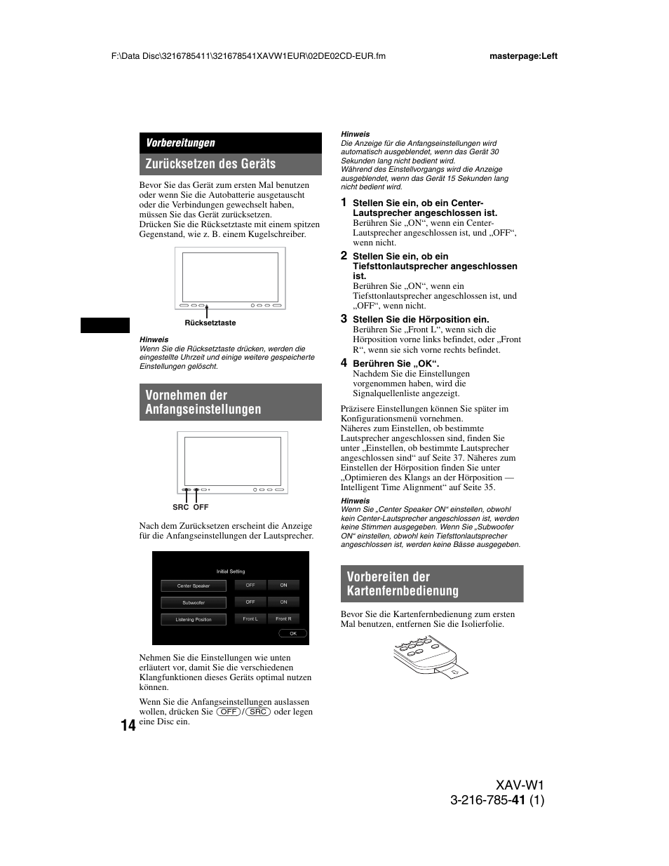 Vorbereitungen, Zurücksetzen des geräts, Vornehmen der anfangseinstellungen | Vorbereiten der kartenfernbedienung, Vornehmen der, Anfangseinstellungen, Vorbereiten der, Kartenfernbedienung, Seite 14) | Sony XAV-W1 User Manual | Page 78 / 344