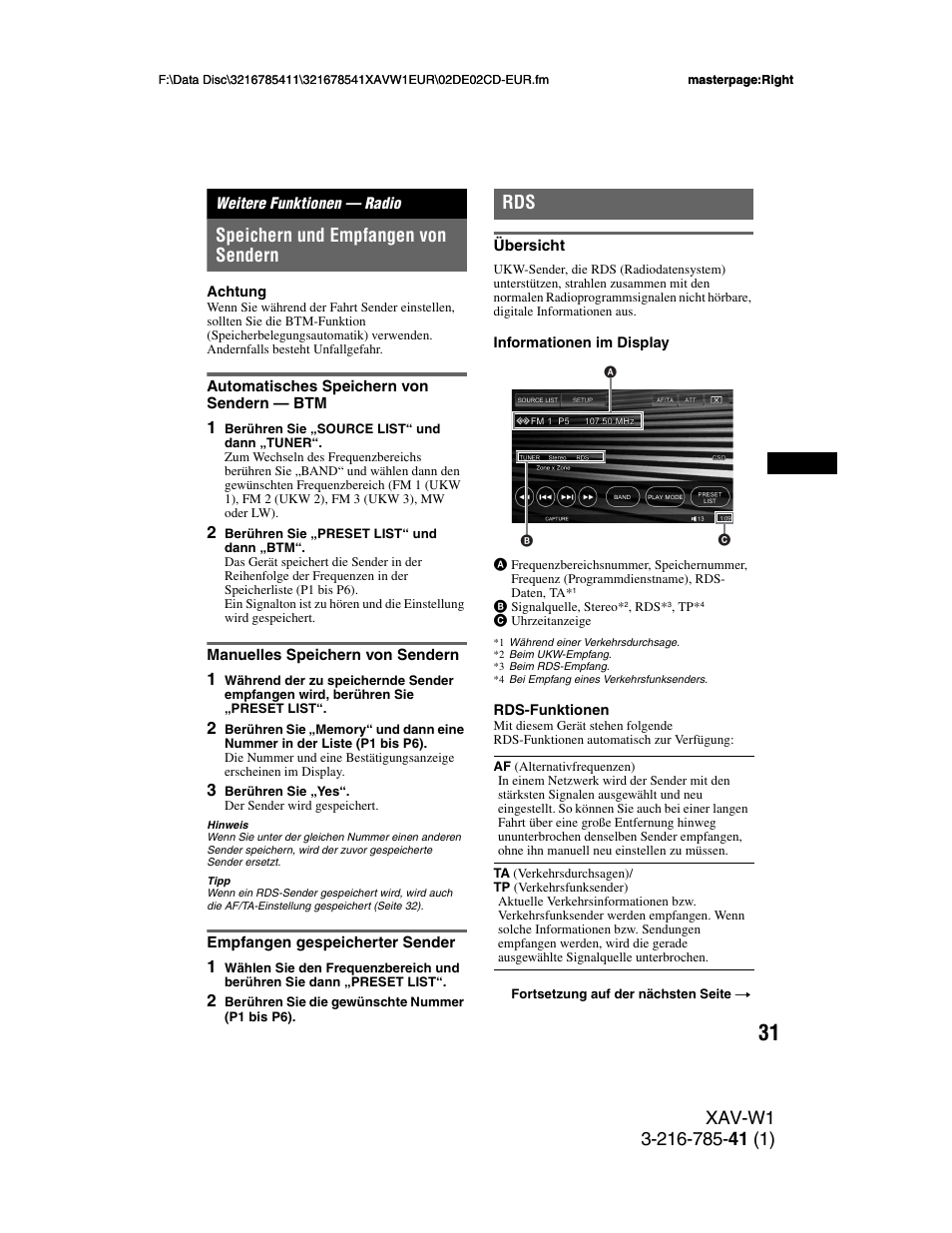 Weitere funktionen - radio, Speichern und empfangen von sendern, Automatisches speichern von sendern - btm | Manuelles speichern von sendern, Empfangen gespeicherter sender, Übersicht, Weitere funktionen — radio, Automatisches speichern von sendern, R „rds“ auf seite 31, Er „weitere funktionen — radio“ auf seite 31 | Sony XAV-W1 User Manual | Page 95 / 344