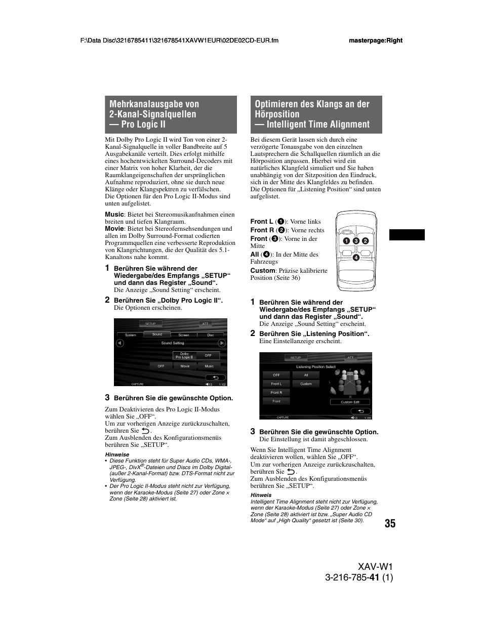 E auf seite 35, Mehrkanalausgabe von 2-kanal-signalquellen, Pro logic ii | Optimieren des klangs an der hörposition, Intelligent time alignment, Seite 35, Seite 35), Seite 35) und | Sony XAV-W1 User Manual | Page 99 / 344