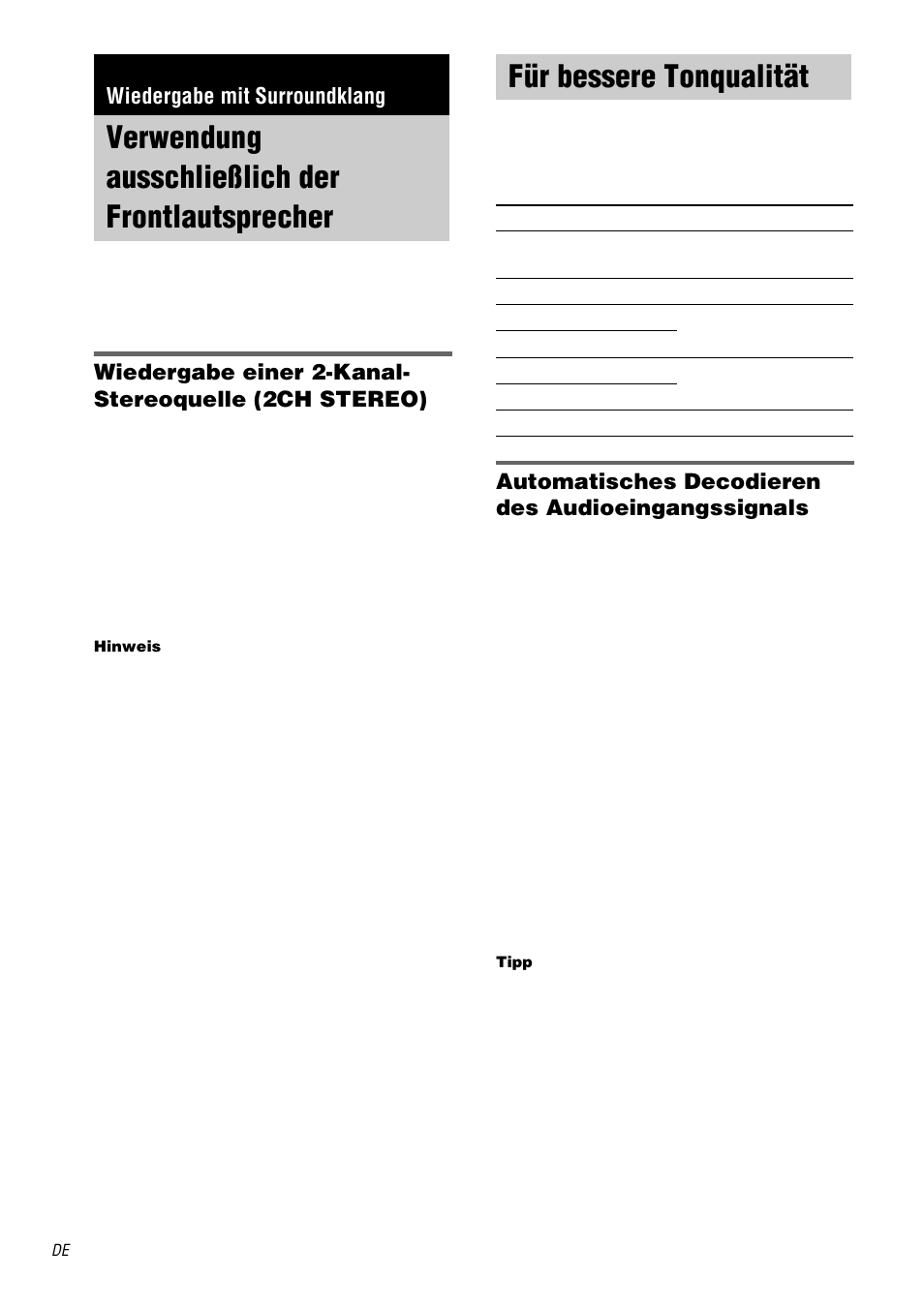 Wiedergabe mit surroundklang, Verwendung ausschließlich der frontlautsprecher, Für bessere tonqualität | Auto format direct, Verwendung ausschließlich der, Frontlautsprecher, Automatisches decodieren des audioeingangssignals | Sony TA-DA9000ES User Manual | Page 28 / 188