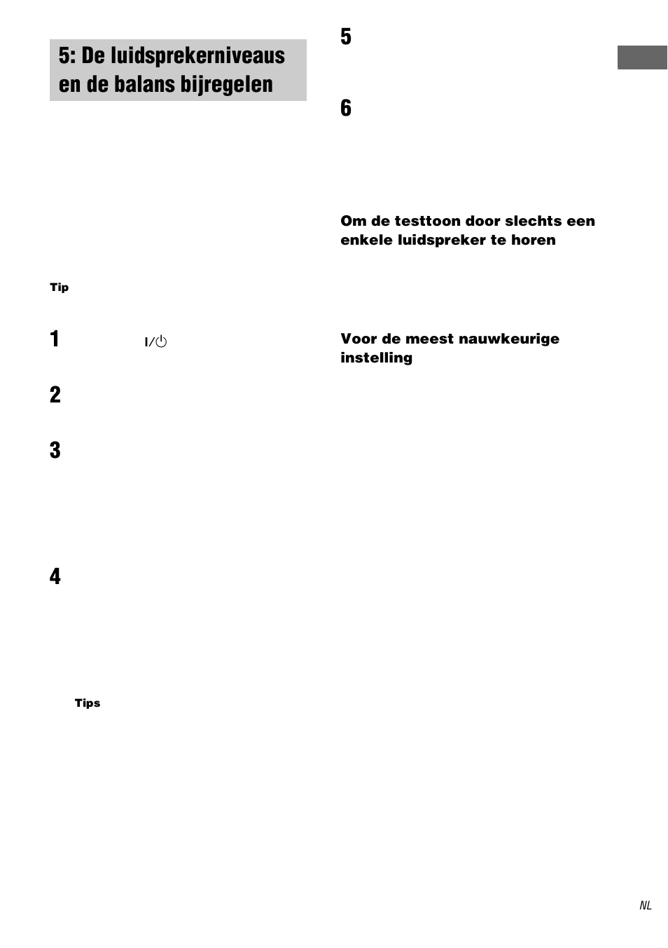 De luidsprekerniveaus en de balans bijregelen, Test tone, De luidsprekerniveaus en de balans | Bijregelen — test tone | Sony TA-DA9000ES User Manual | Page 85 / 188