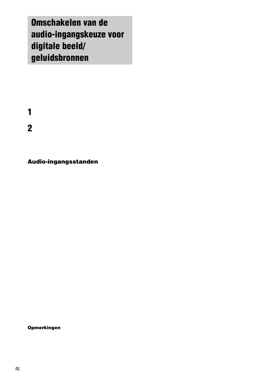 Input mode, Omschakelen van de audio-ingangskeuze, Voor digitale beeld/ geluidsbronnen — input mode | Sony TA-DA9000ES User Manual | Page 98 / 188