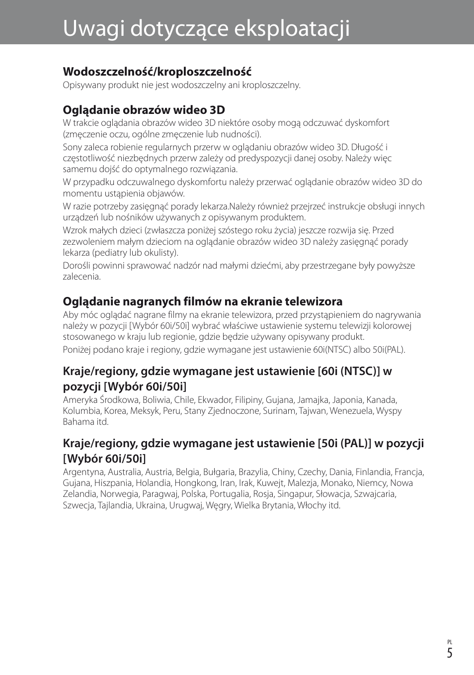 Uwagi dotyczące eksploatacji | Sony DEV-3 User Manual | Page 41 / 88