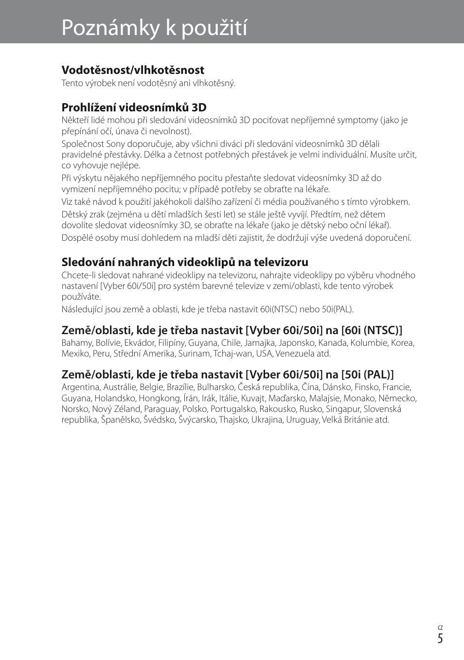 Poznámky k použití | Sony DEV-3 User Manual | Page 45 / 88