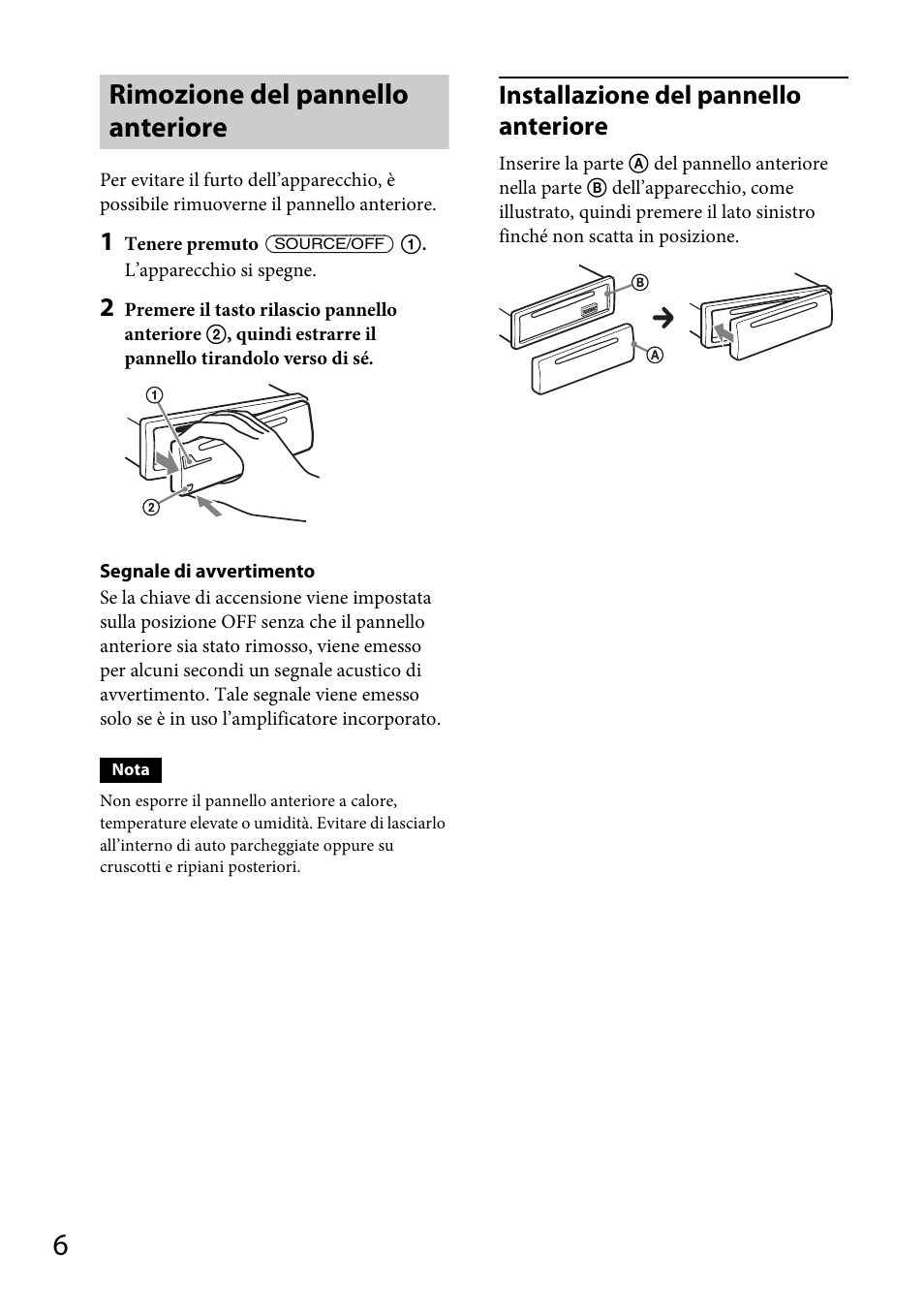 Rimozione del pannello anteriore, Installazione del pannello anteriore | Sony CDX-DAB500U User Manual | Page 104 / 168