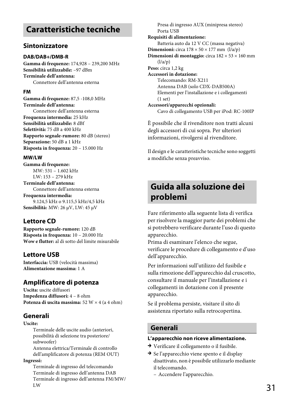 Caratteristiche tecniche, Guida alla soluzione dei problemi, Sintonizzatore | Lettore cd, Lettore usb, Amplificatore di potenza, Generali | Sony CDX-DAB500U User Manual | Page 129 / 168