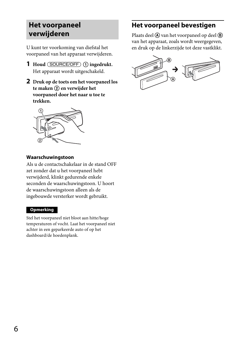 Het voorpaneel verwijderen, Het voorpaneel bevestigen | Sony CDX-DAB500U User Manual | Page 138 / 168