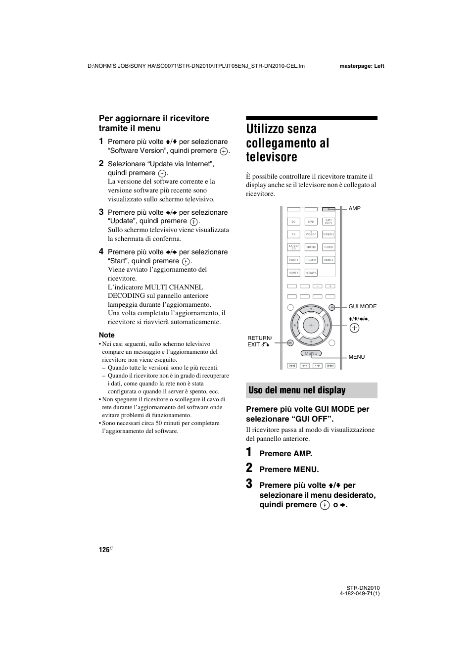 Utilizzo senza collegamento al televisore, Utilizzo senza collegamento al, Televisore | Uso del menu nel display | Sony STR-DN2010 User Manual | Page 126 / 328