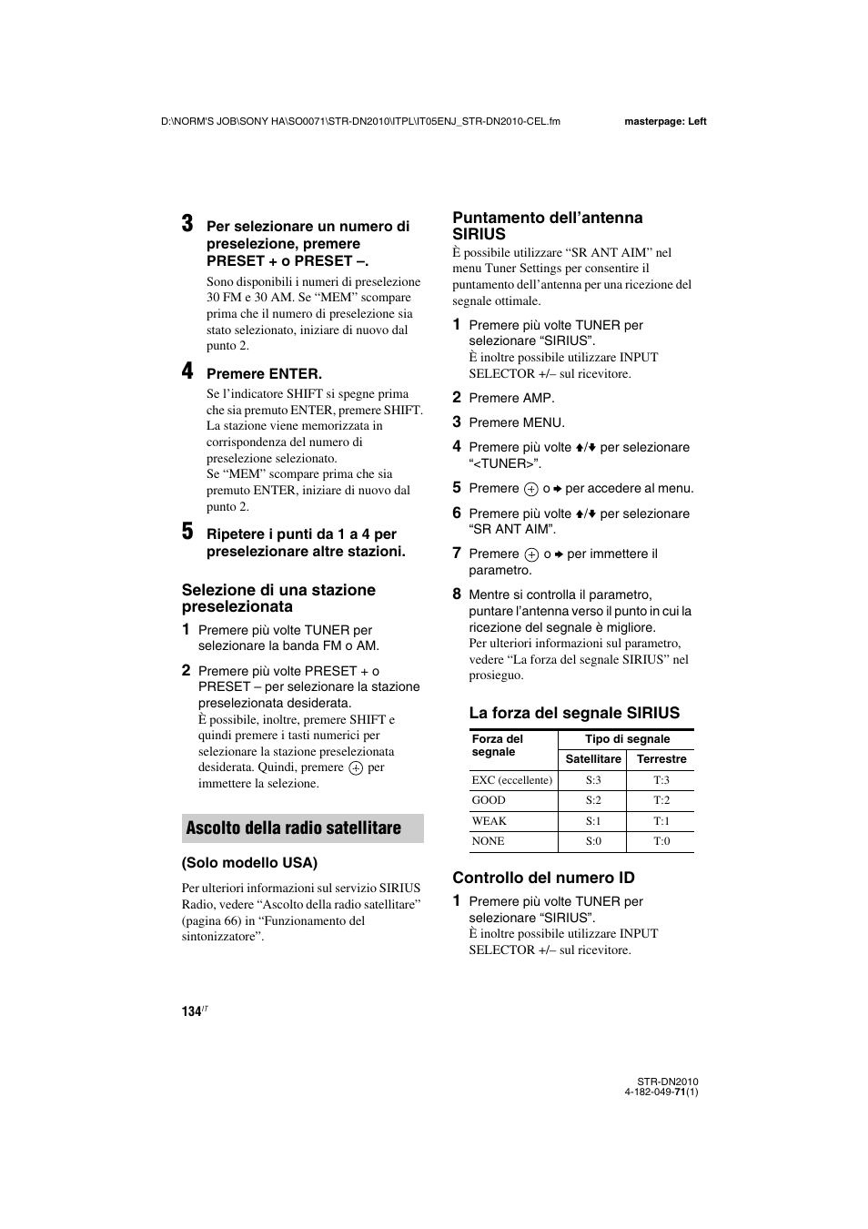 Ascolto della radio satellitare | Sony STR-DN2010 User Manual | Page 134 / 328