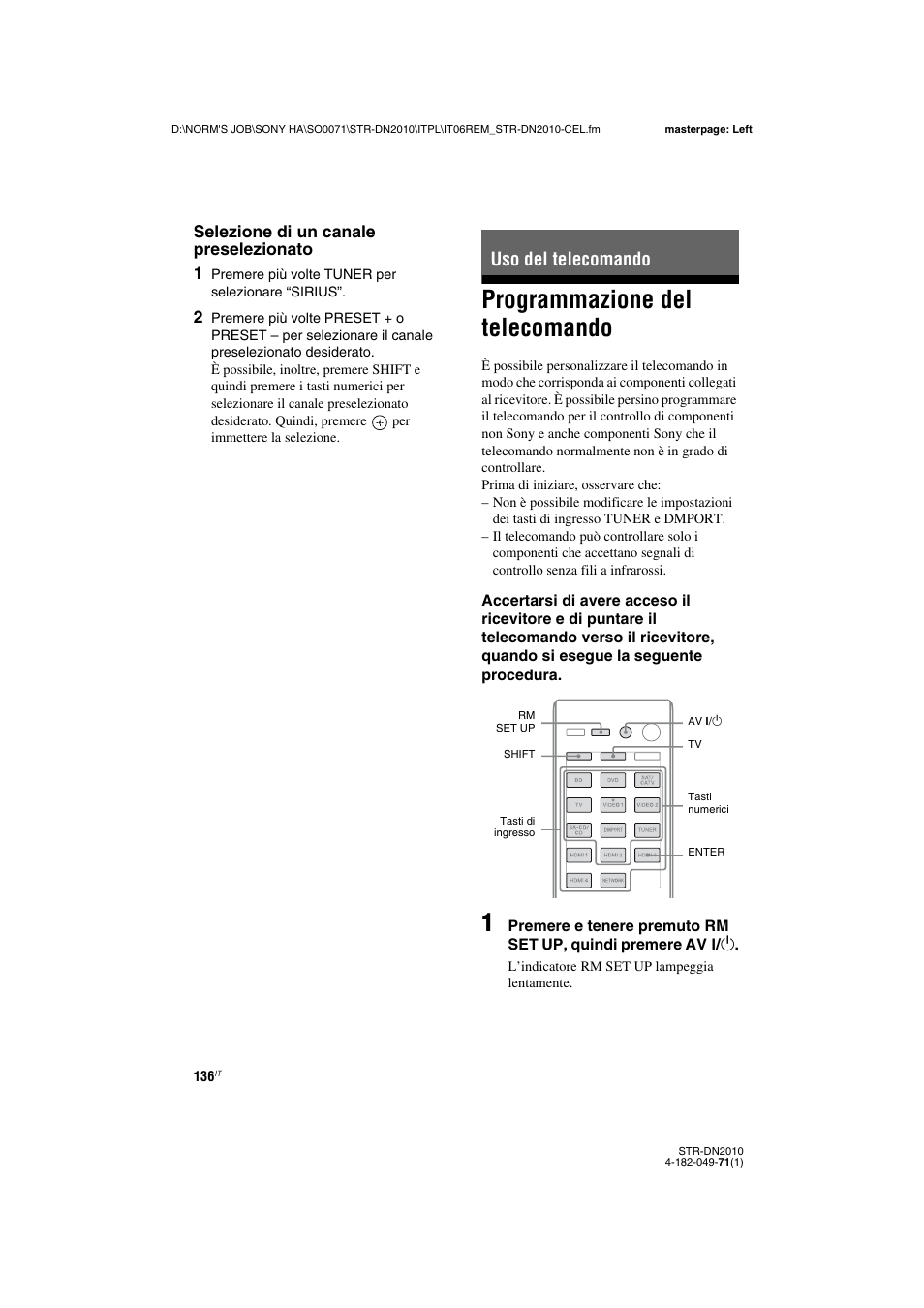 Uso del telecomando, Programmazione del telecomando, Programmazione del telecomando” su | Sony STR-DN2010 User Manual | Page 136 / 328