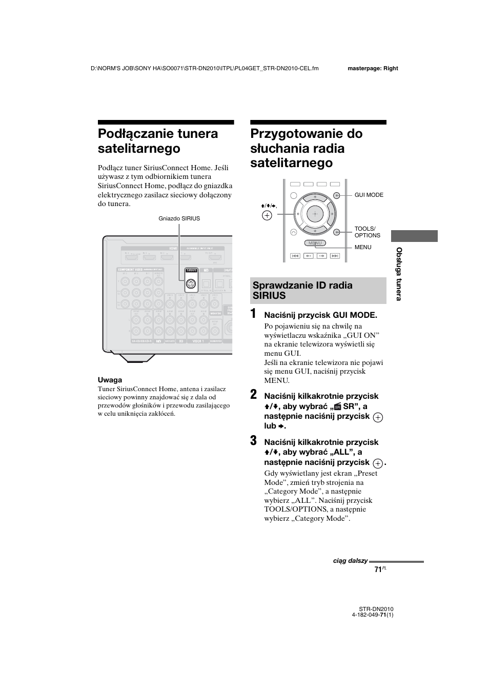 Podłączanie tunera satelitarnego, Przygotowanie do słuchania radia satelitarnego, Satelitarnego | Przygotowanie do słuchania radia satelitarnego 1, Sprawdzanie id radia sirius | Sony STR-DN2010 User Manual | Page 229 / 328