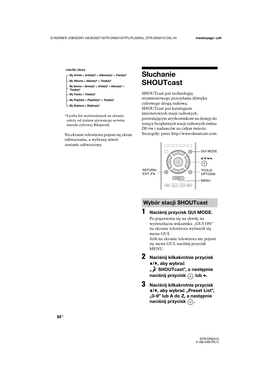 Słuchanie shoutcast, 94) or, Wybór stacji shoutcast | Sony STR-DN2010 User Manual | Page 252 / 328