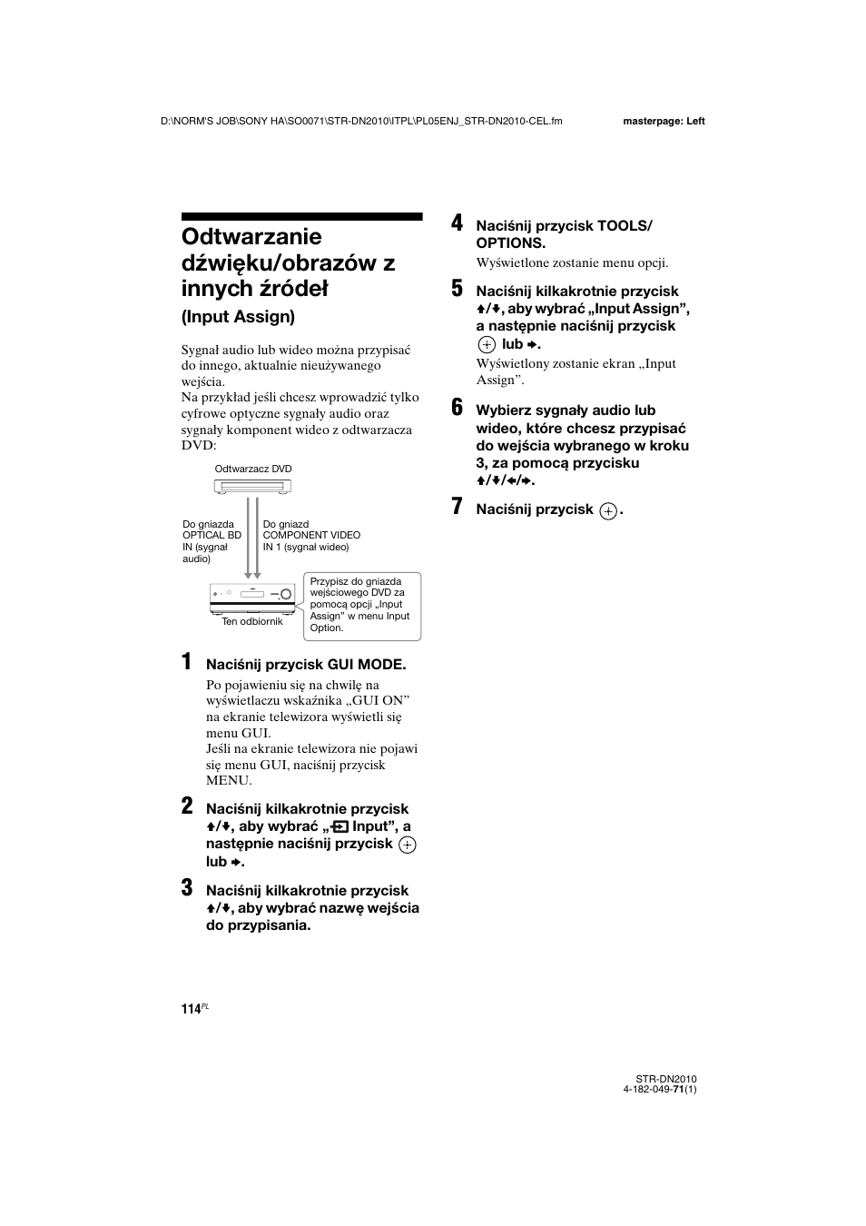 Odtwarzanie dźwięku/obrazów z innych, Źródeł (input assign), Odtwarzanie dźwięku/obrazów z innych źródeł | Sony STR-DN2010 User Manual | Page 272 / 328