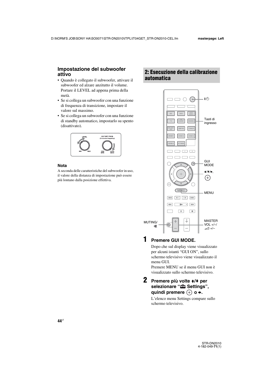 Esecuzione della calibrazione automatica | Sony STR-DN2010 User Manual | Page 44 / 328