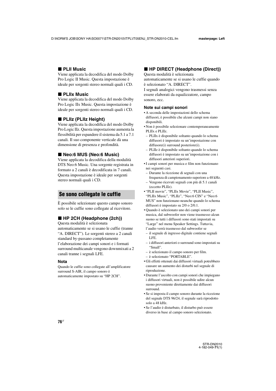 Se sono collegate le cuffie | Sony STR-DN2010 User Manual | Page 76 / 328